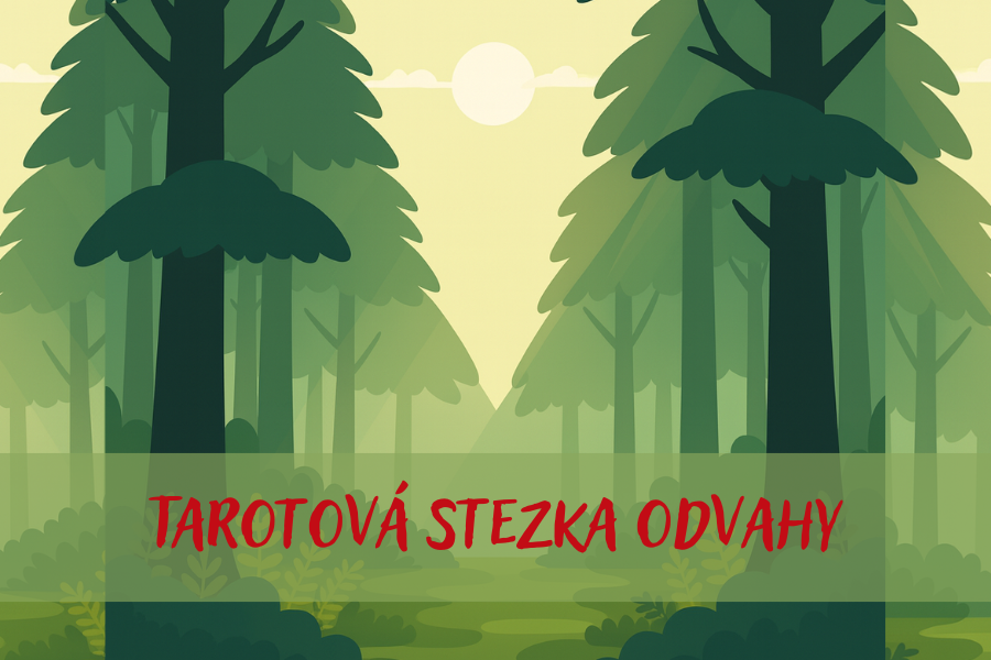 Tarotová stezka odvahy
